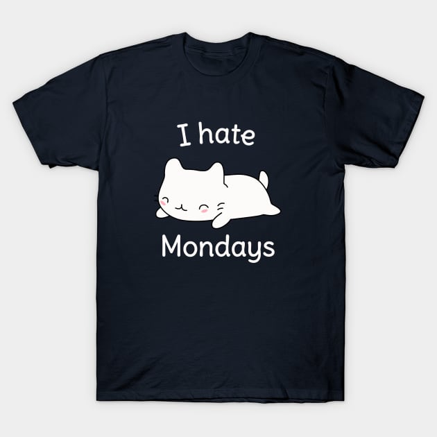 I hate mondays cute cat t-shirt T-Shirt by happinessinatee